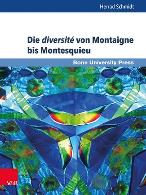 cover image of Die diversité von Montaigne bis Montesquieu